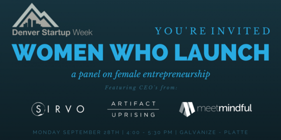 Women Who Launch, A Denver Startup Week Panel